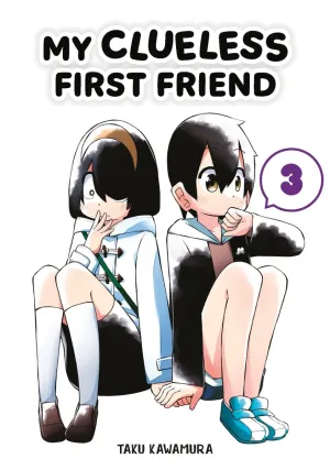 My Clueless First Friend Vol 03